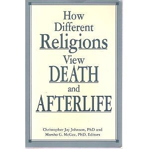 How Different Religions View Death and Afterlife