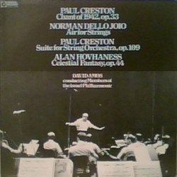Paul Creston / Norman Dello Joio / Alan Hovhaness - David Amos, Members Of Th...