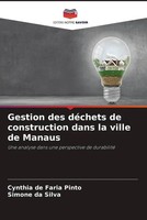 Cynthia De Faria Pinto (U. A.) | Gestion Des DéChets De Construction Dans La...