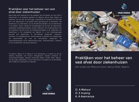 O. A Makyur (U. A.) | Praktijken Voor Het Beheer Van Vast Afval Door...