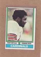 1974 TOPPS FOOTBALL TERRY METCALF ROOKIE #444 CARDINALS EX *A43945