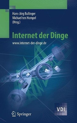 Internet der Dinge: www.internet-der-dinge.de by Michael Hompel (German) Hardcov