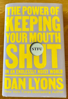 STFU by Dan Lyons *NEW* 1st American Printing 2023, Holt