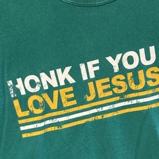Vintage Jesus Tee Shirt Honk If You Love Jesus Large Green 90’s