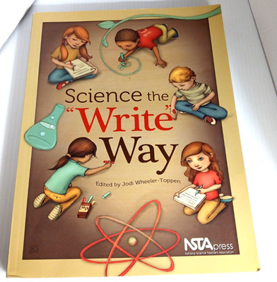 Science the Write Way Paperback Jodi Wheeler-Toppen NSTA Press Good Condition