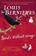 Birds Without Wings - paperback de Bernieres, Louis