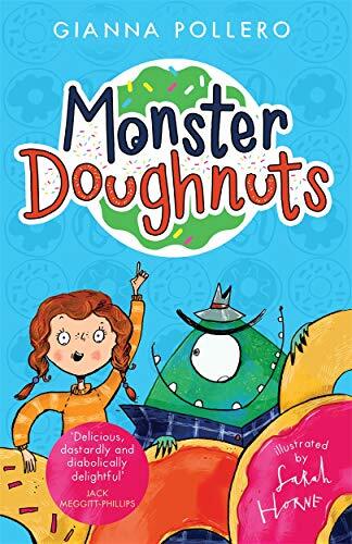 Monster Doughnuts (Monster Doughnuts 1) By Gianna Pollero, Sarah Horne