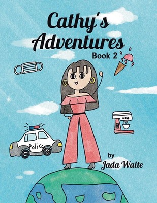 Cathy's Adventures Book 2 Jada Waite Taschenbuch Kartoniert / Broschiert 2022