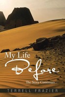 Terrell Frazier | My Life Before | Taschenbuch | Englisch (2014) | AuthorHouse