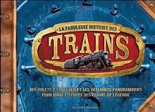 La fabuleuse histoire des trains - De 8 à 12 ans ... | Buch | Zustand akzeptabel