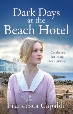 Francesca Capaldi | Dark Days at the Beach Hotel | Taschenbuch | Englisch (2024)