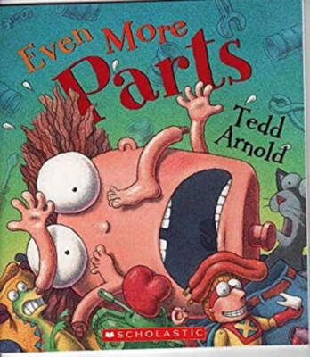 Even More Parts: Idioms From Head to Toe by Ted Arnold Paperback VERY GOOD