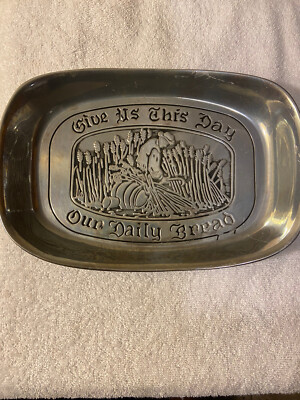WILTON Pewter Armetale Give Us This Day Our Daily Bread Large bread tray 11x7