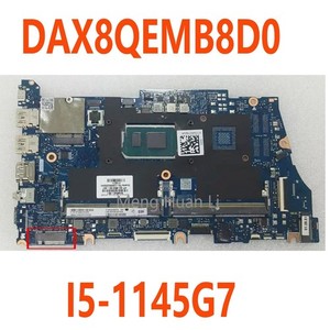 DAX8QEMB8D0 FOR HP ProBook 650 G8 640 G8 Laptop Motherboard I5-1145G7 MX450 2GB