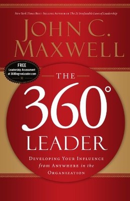 360 Degree Leader,John Maxwell
