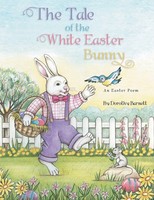 Dorothy Barnett | The Tale Of The White Easter Bunny | Taschenbuch | Englisch