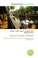 Frederic P. Miller (U. A.) | Grand Canal (Chine) | Taschenbuch | FranzöSisch