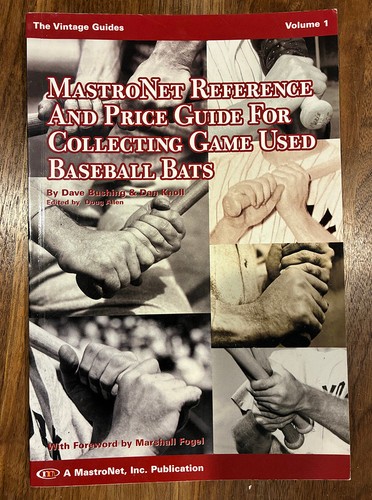 2001 MastroNet Reference & Price Guide for Collecting Game Used Baseball Bats