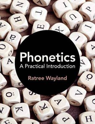 Phonetics: A Practical Introduction - Paperback By Wayland, Ratree - GOOD