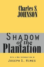 Shadow of the Plantation, Hardcover by Johnson, Charles, Brand New, Free ship...