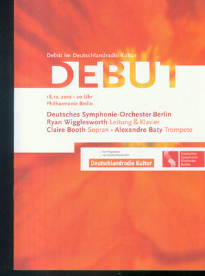Programm Deutsches Symphonie Orchester Berlin 18.12.2012 Ryan Wigglesworth