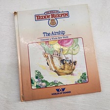 1985 TEDDY RUXPIN THE AIRSHIP Worlds of Wonder HB Ken Forsse Children's Fiction