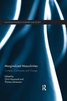 Marginalized Masculinities | Contexts, Continuities And Change | Haywood (U. A.)