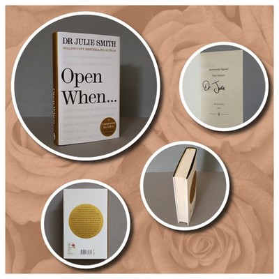 Open When by Dr Julie Smith: SIGNED Hardback (1st/1st)