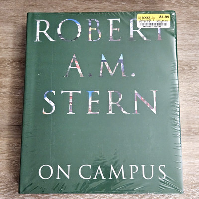 Robert A.M. Stern On Campus Architecture Hardcover NEW Sealed (READ)