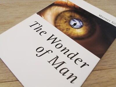 The Wonder of Man - 2nd, expanded and updated English Edition 2003