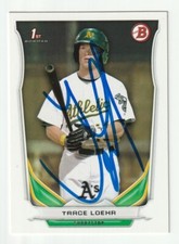 Trace Loehr Signed 2014 Bowman Draft Card Auto Oakland Athletics A’s COA