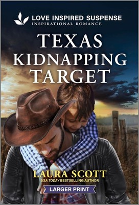 Texas Kidnapping Target (Texas Justice, 1) Mass Market Paperback   2024 by La...