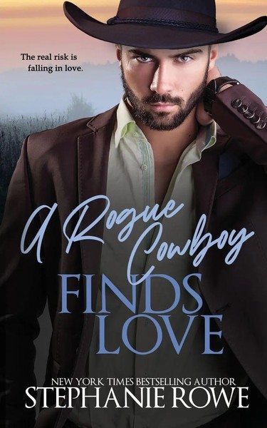 A Rogue Cowboy Finds Love Stephanie Rowe Taschenbuch Englisch 2023-image