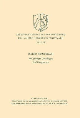 Mario Montanari | Die geistigen Grundlagen des Risorgimento | Taschenbuch