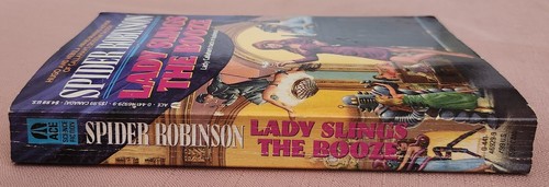 Lady Slings the Booze by  Spider Robinson, Paperback, 1993 - Picture 14 of 14