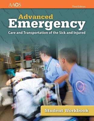 Emergency Care Transportation Of The Sick/Injured Student Workbook 3rd Edition