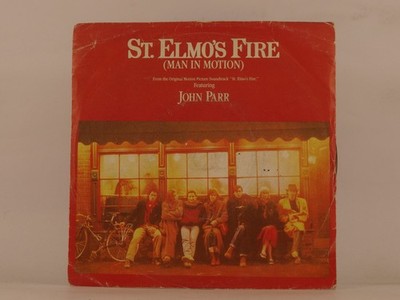 JOHN PARR ST ELMO'S FIRE (MAN IN MOTION) (123) 2 Track 7'' Single including Pictu