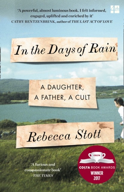 In the Days of Rain by Rebecca Stott (Paperback Book)