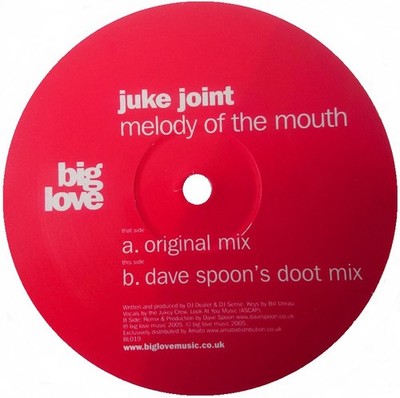 Juke Joint - Melody Of The Mouth - UK 12'' Vinyl - 2005 - Big Love