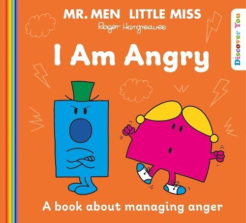 Mr. Men And Little Miss Discover You — Mr. Men Little Miss: I Am Angry