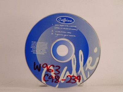 CAFFEINE YOU SPIN ME ROUND (LIKE A RECORD BABY) (X1) 3 Track CD Single including