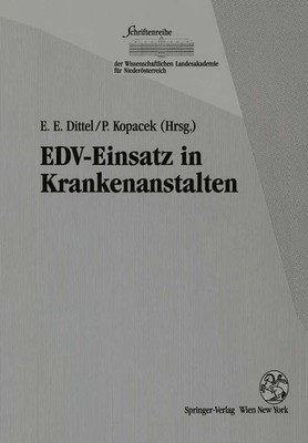 EDV-Einsatz in Krankenanstalten Eike E. Dittel (u. a.) Taschenbuch vii Deutsch