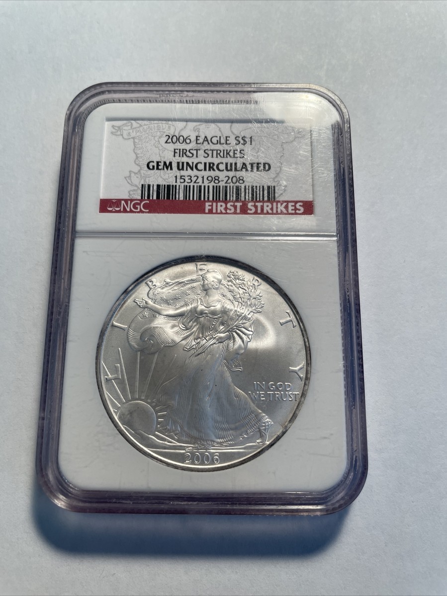 2006 Silver Eagle First Strike Gem Uncirculated | eBay