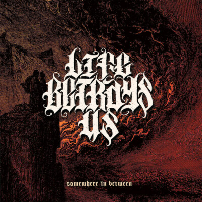 Life Betrays Us - Somewhere In Between CD COLD HARD TRUTH 50 CALIBER BUN DEM OUT