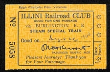 Illini Railroad Club 1965 Burlington Steam Special Train Ticket 5058 Bloomquist*