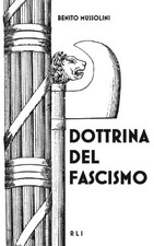 Dottrina del Fascismo: Testo originale By Mussolini, Benito Benito Mussolini,