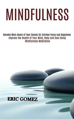 Eric Gomez | Mindfulness | Taschenbuch | Englisch (2020) | Rob Miles