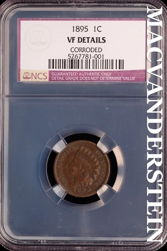 1895 Indian Head Cent - NCS VF Details - Scarce  No Reserve  #SLK596