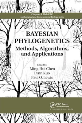 Bayesian Phylogenetics: Methods, Algorithms, and Applications (Paperback or Soft