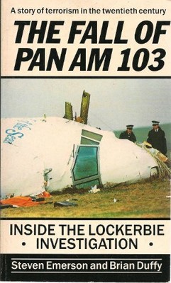 Fall of Pan-Am 103, The: Inside the Lockerbie Investi by Duffy, Brian 0708883478